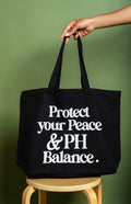Protect Your Peace & PH Balance™ Black Tote Bag